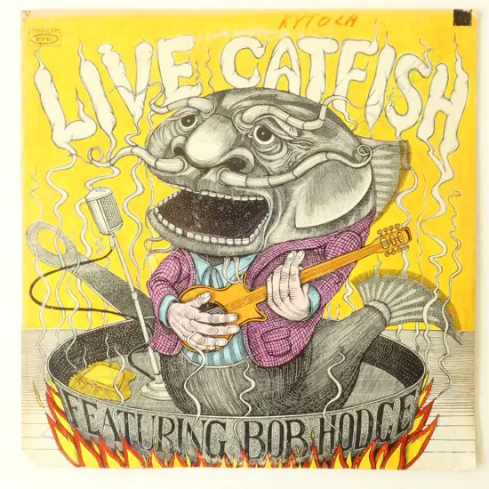 Catfish (6) Featuring Bob Hodge, Live Catfish